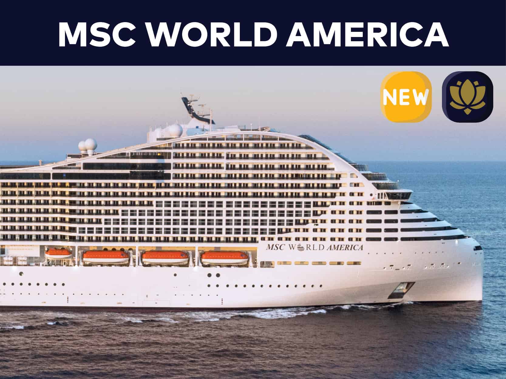 MSC World America Cruises